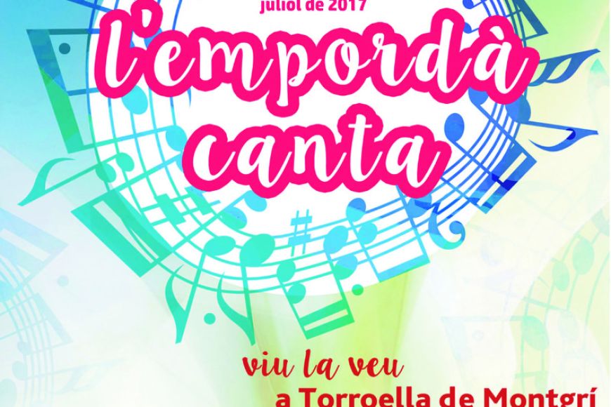 El festival L’Empordà Canta de Torroella de Montgrí torna amb força amb la participació de 18 cors i 400 cantaires dels Països Catalans